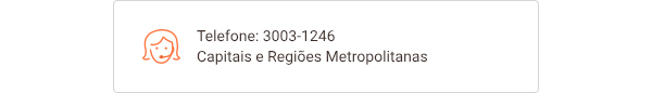 Telefone: 3003-1246 - Capitais e Regiões Metropolitanas
